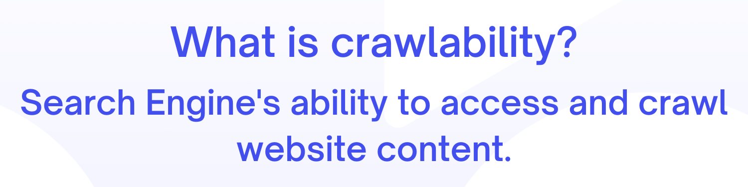 AJ Blog Graphic - Crawlability