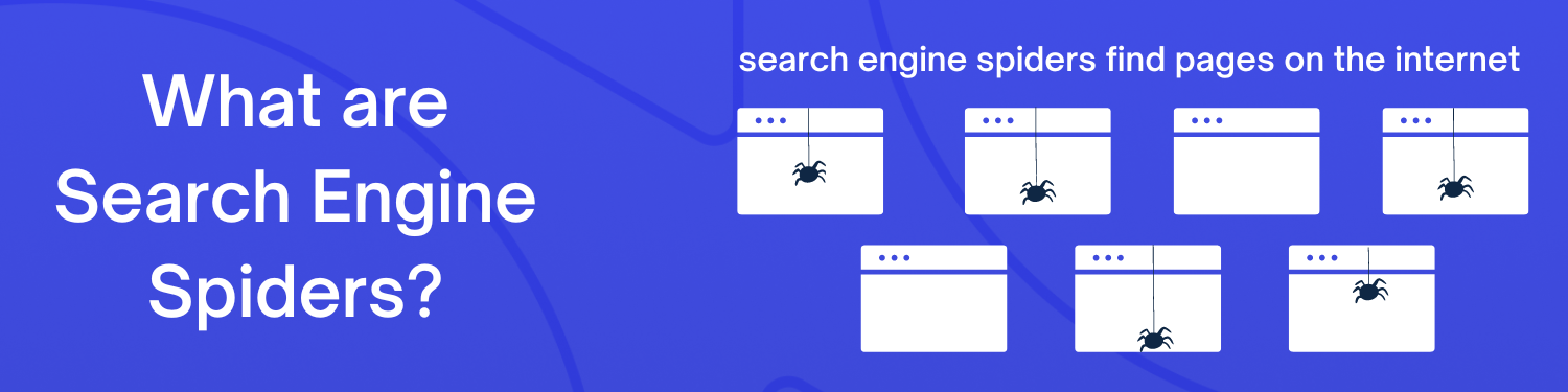 AJ Blog Graphic - Search Engine Spiders