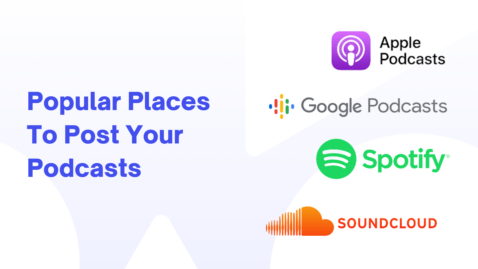 AJ Blog Graphics - Popular Places for Podcasts