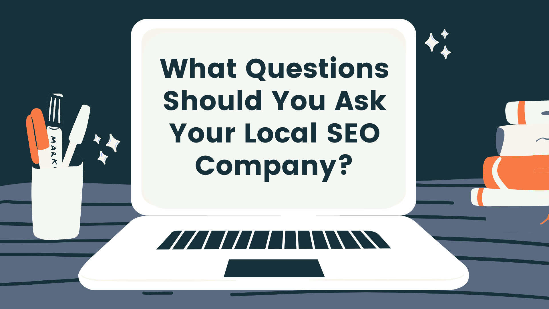 What Questions Should You Ask Your Local SEO Company - Agency Jet