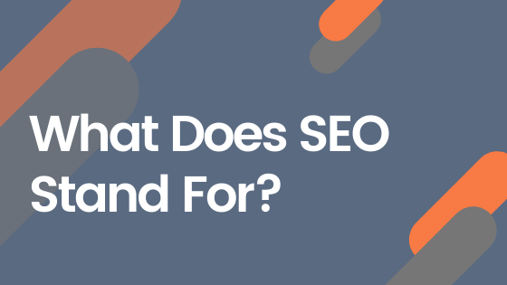 What Does SEO Stand For | Agency Jet