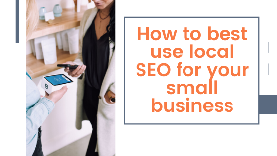 how to best use local SEO for your small business _ Agency Jet